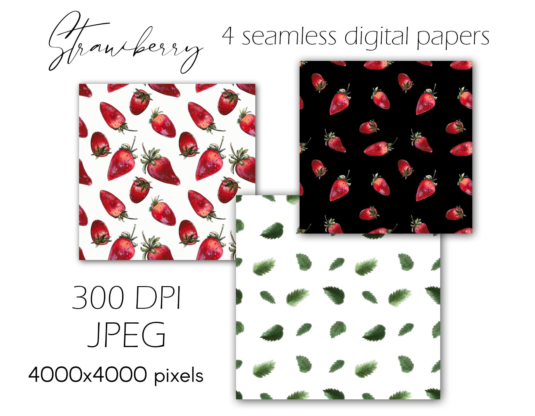 Black lettering "Strawberry" and 3 different seamless digital papers with strawberry.