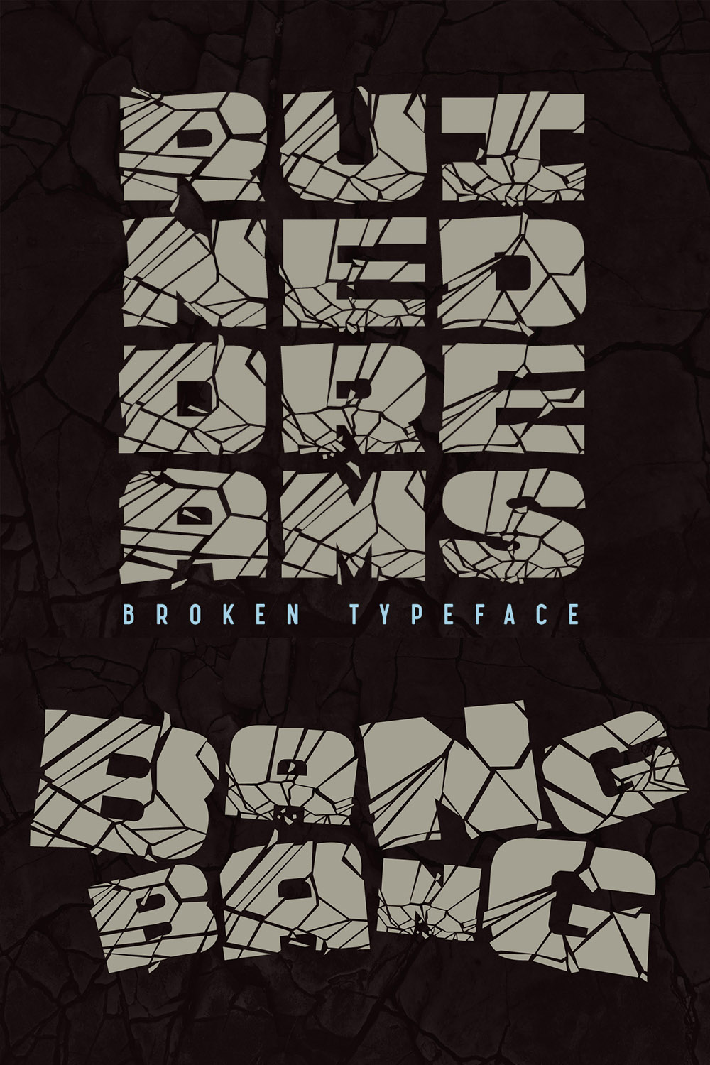 Ruined Dreams Broken Font Design pinterest image.