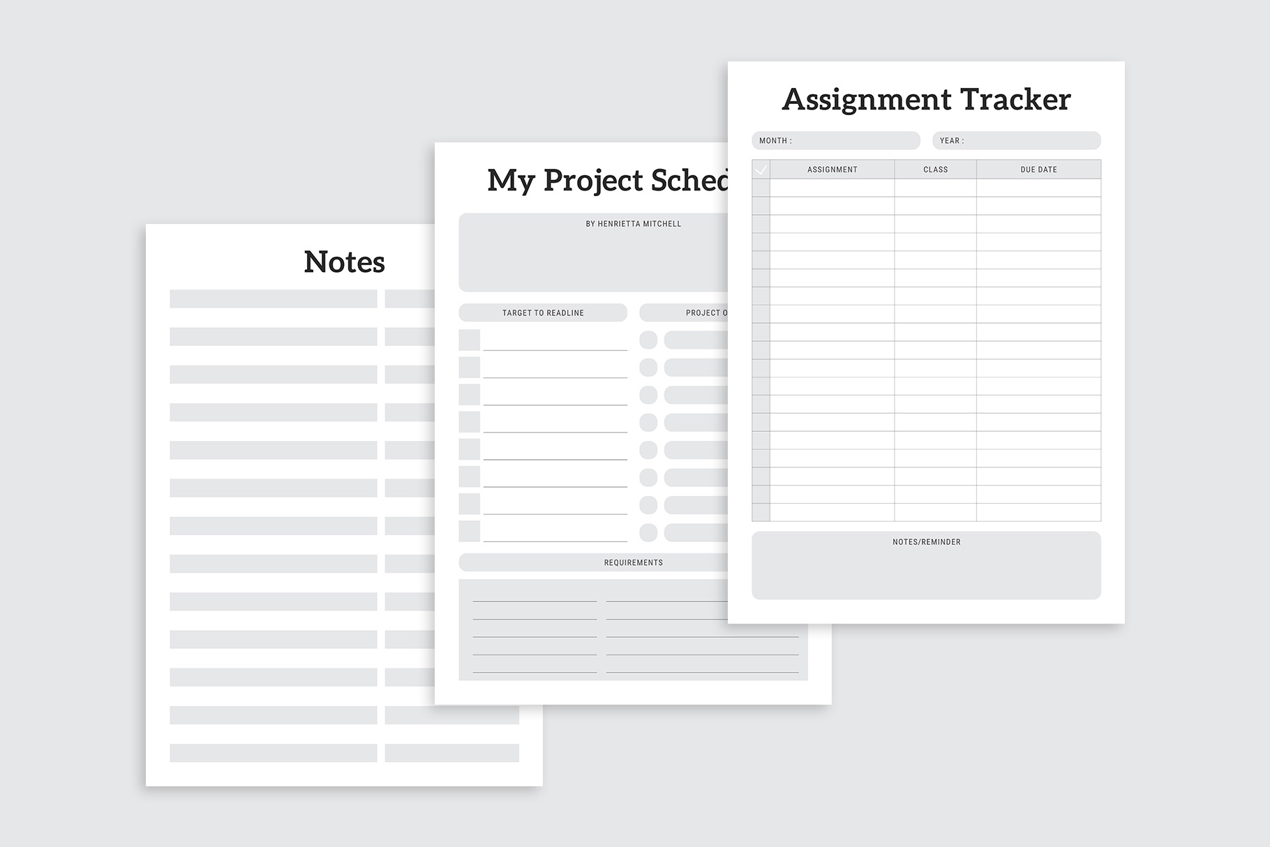 Assignment Tracker, Project Schedule & Notes designs.