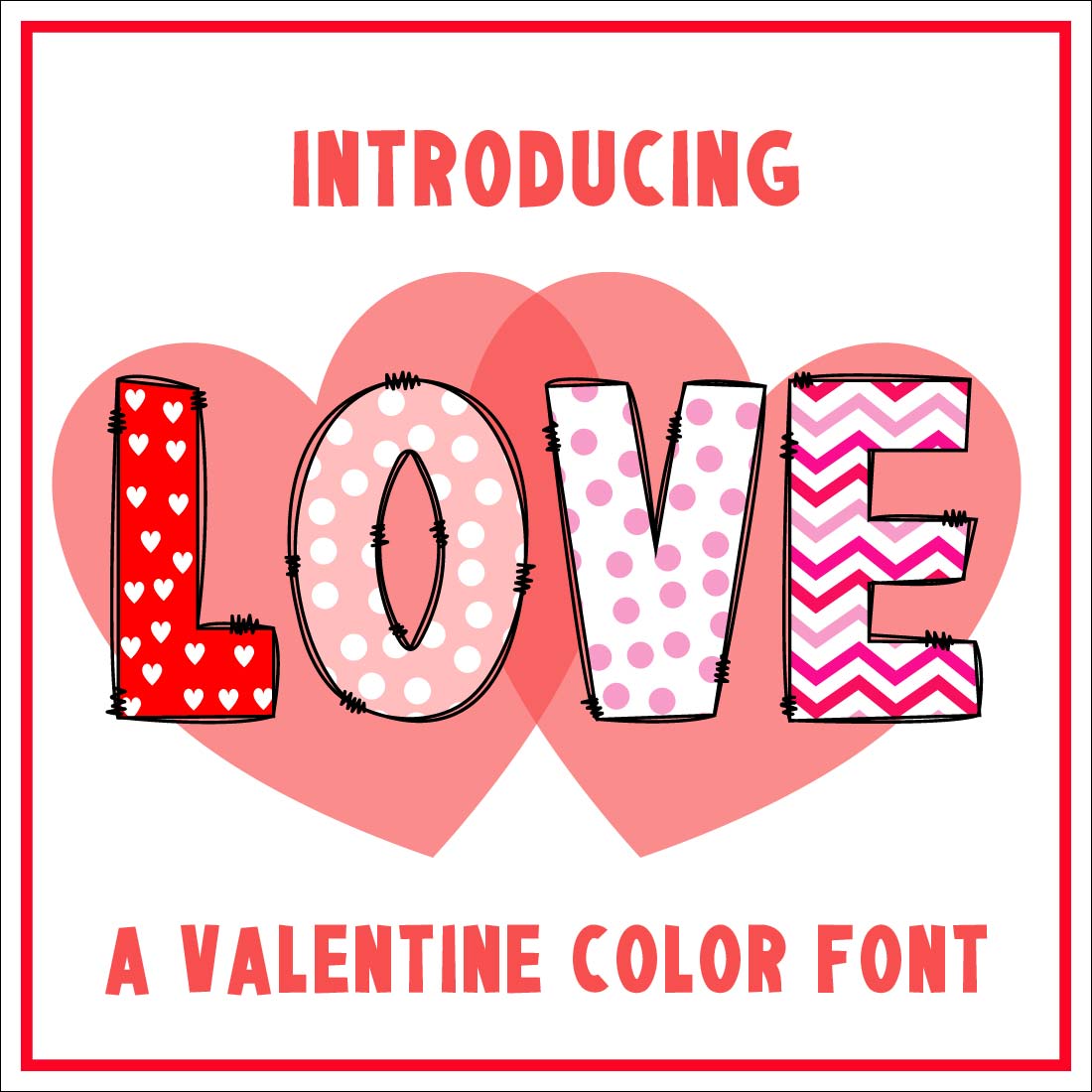 Love Color Font presentation.
