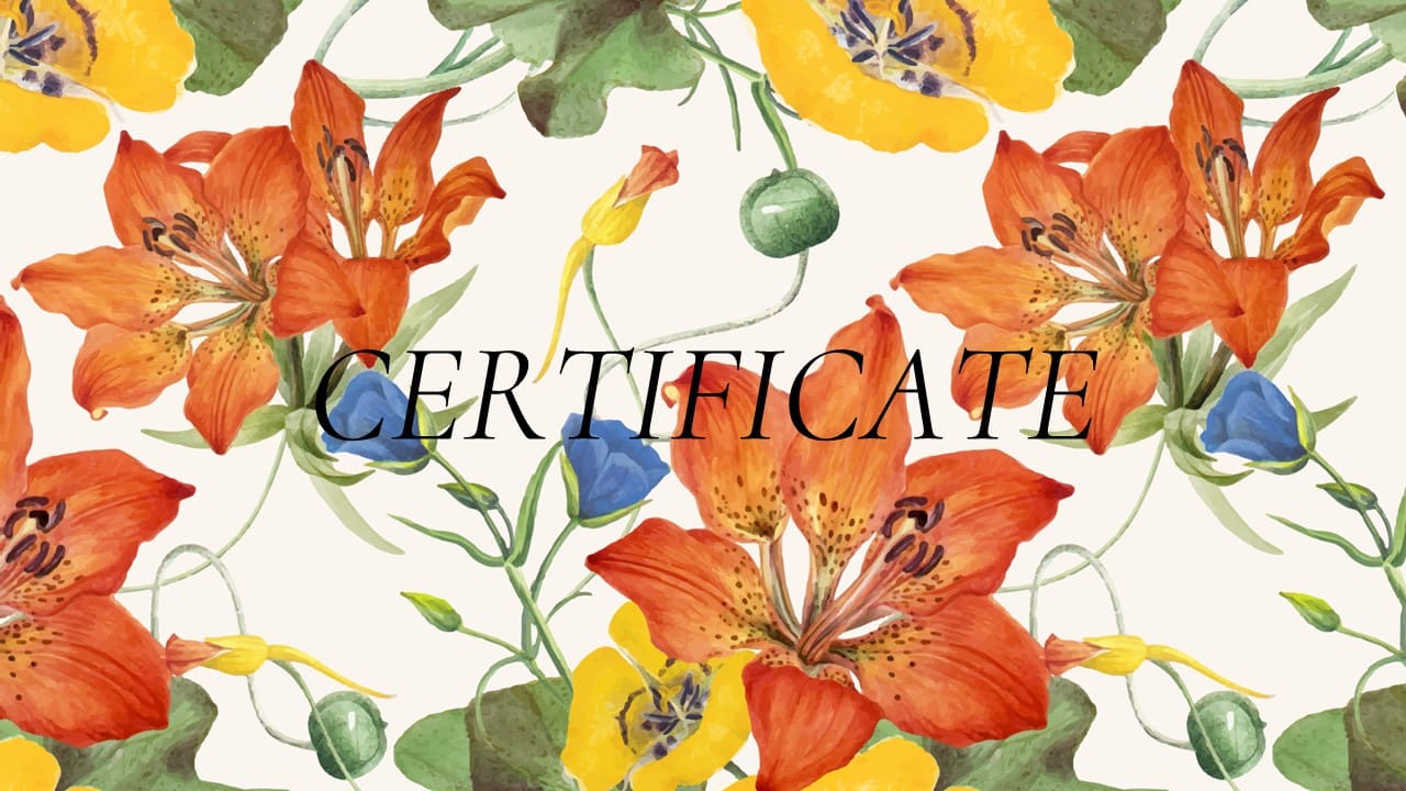 Black lettering "Certificate" on the colorful flowers image.