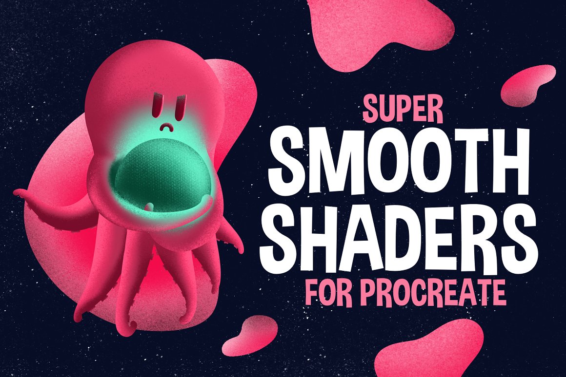 Pink-white lettering "Super Smooth Shaders For Procreate" and pink illustraton of octopus.