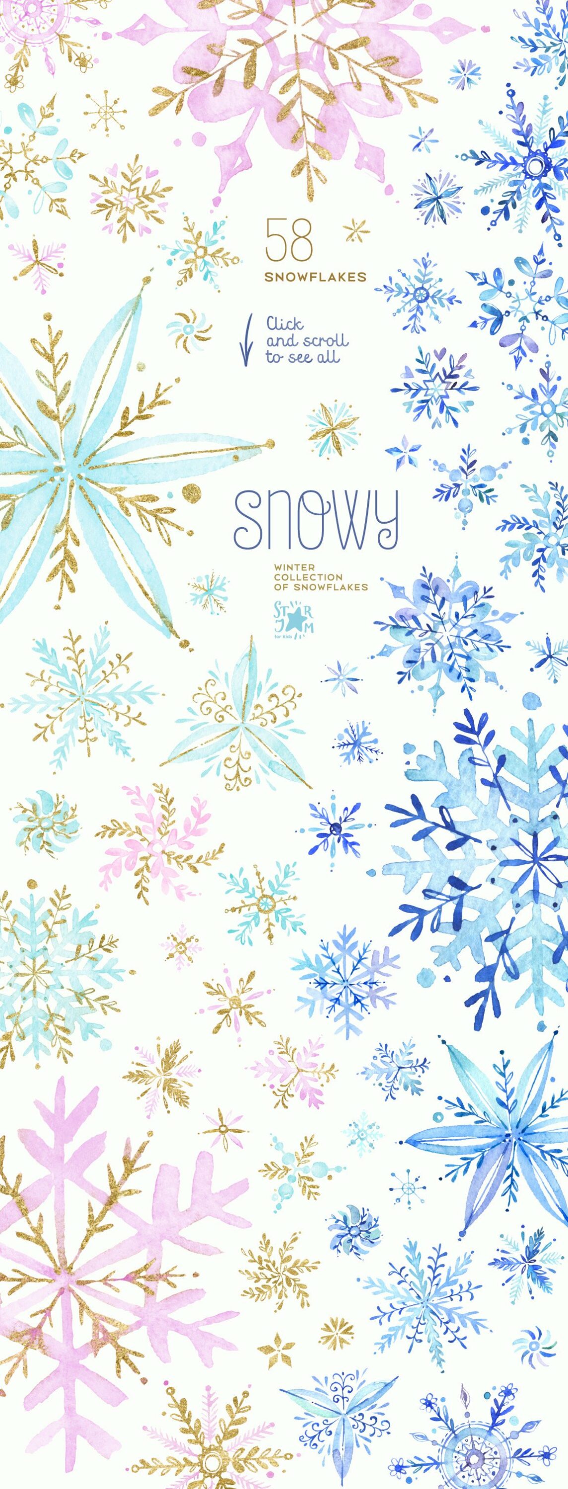 A set of 58 different snowflakes in light blue, blue, golden and pink and light blue lettering "Snowy".