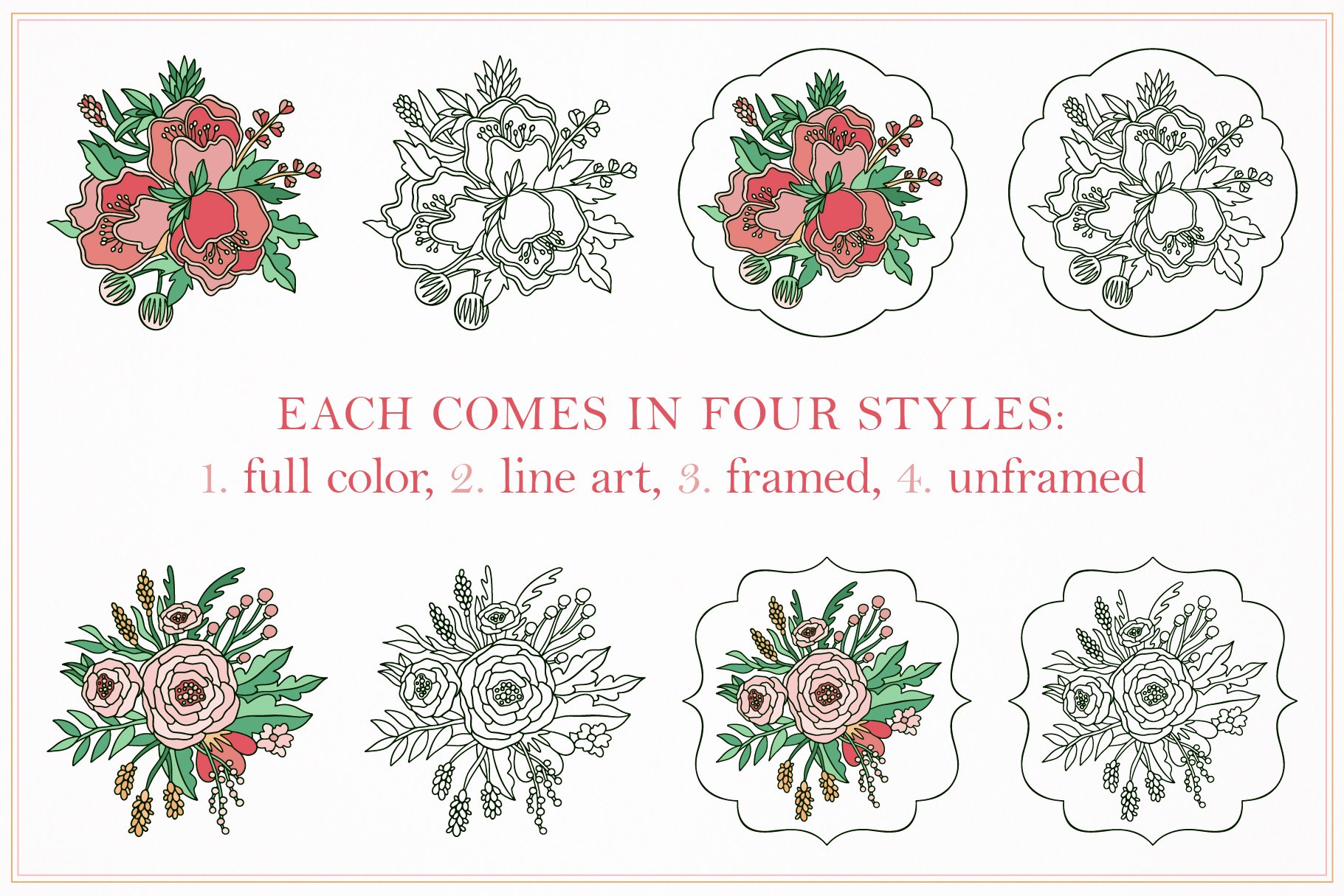 Each comes in four styles.