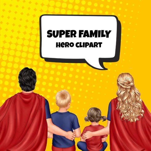 Super Family Clipart, Hero Clipart.