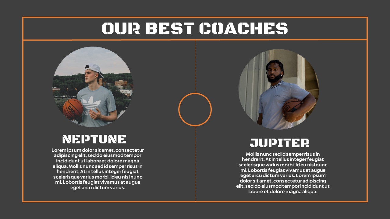 Describe your best coaches.