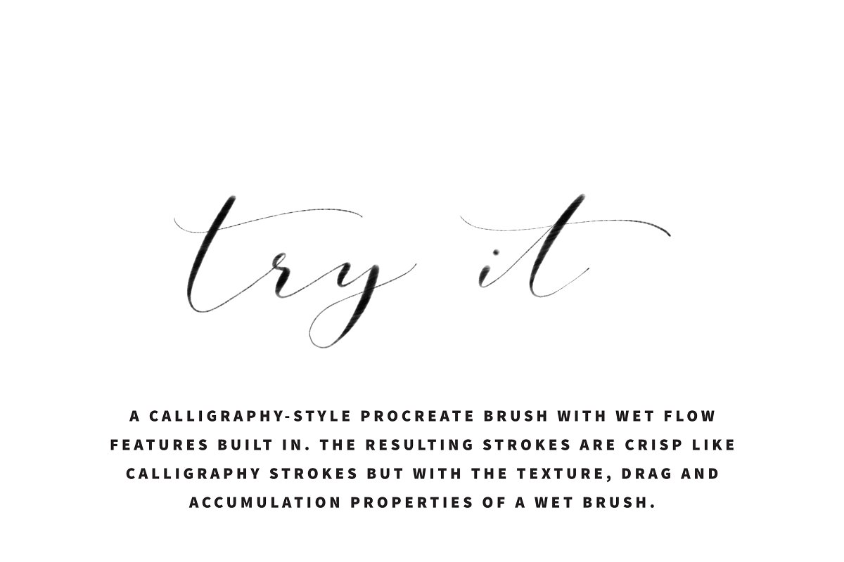 A calligraphy-style procreate brush with wet flow features built in.