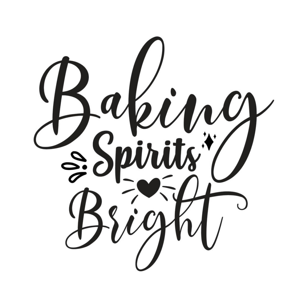 Baking Spirits Bright SVG Designs - MasterBundles