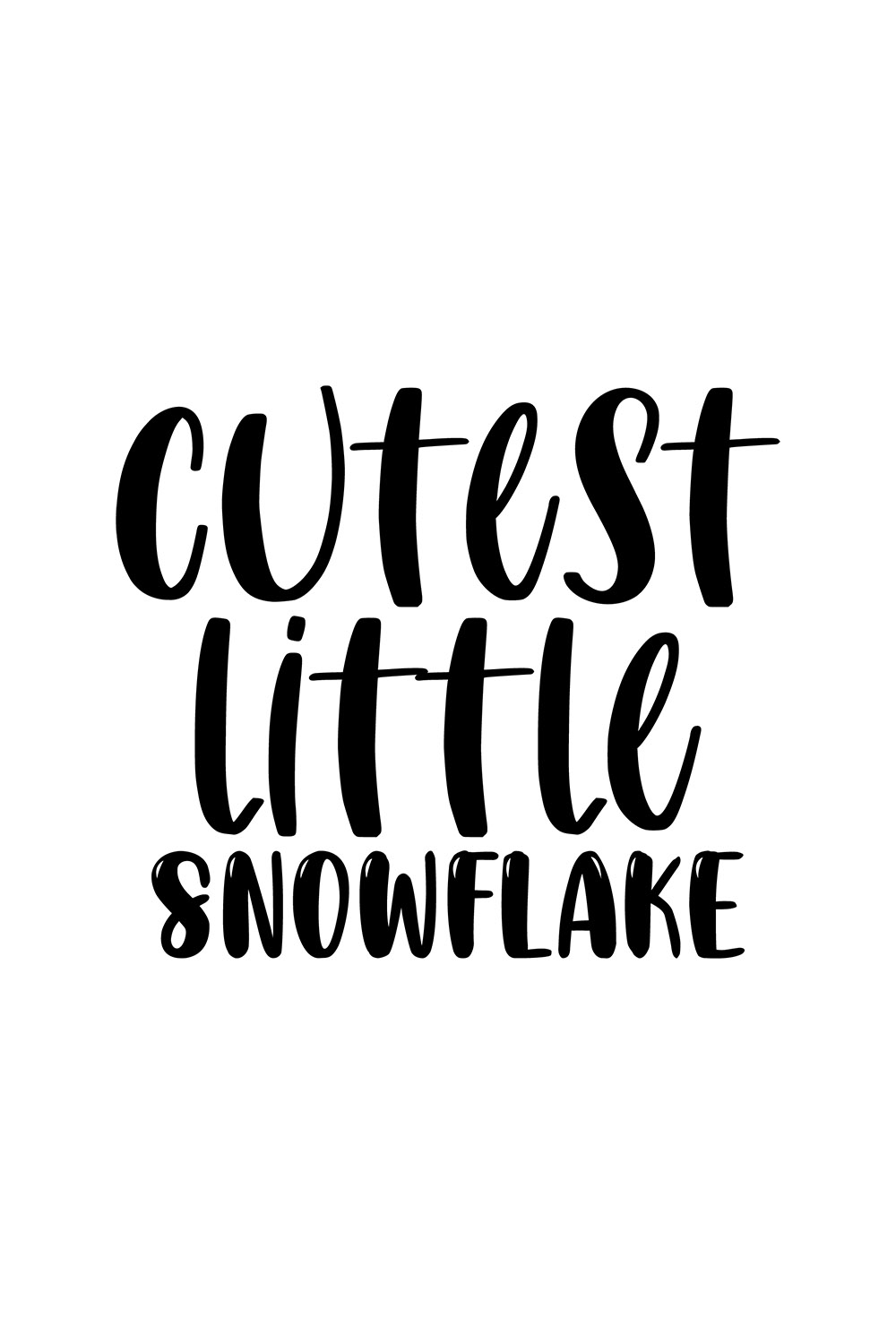 Image with irresistible black caption for prints cutest little snowflake.