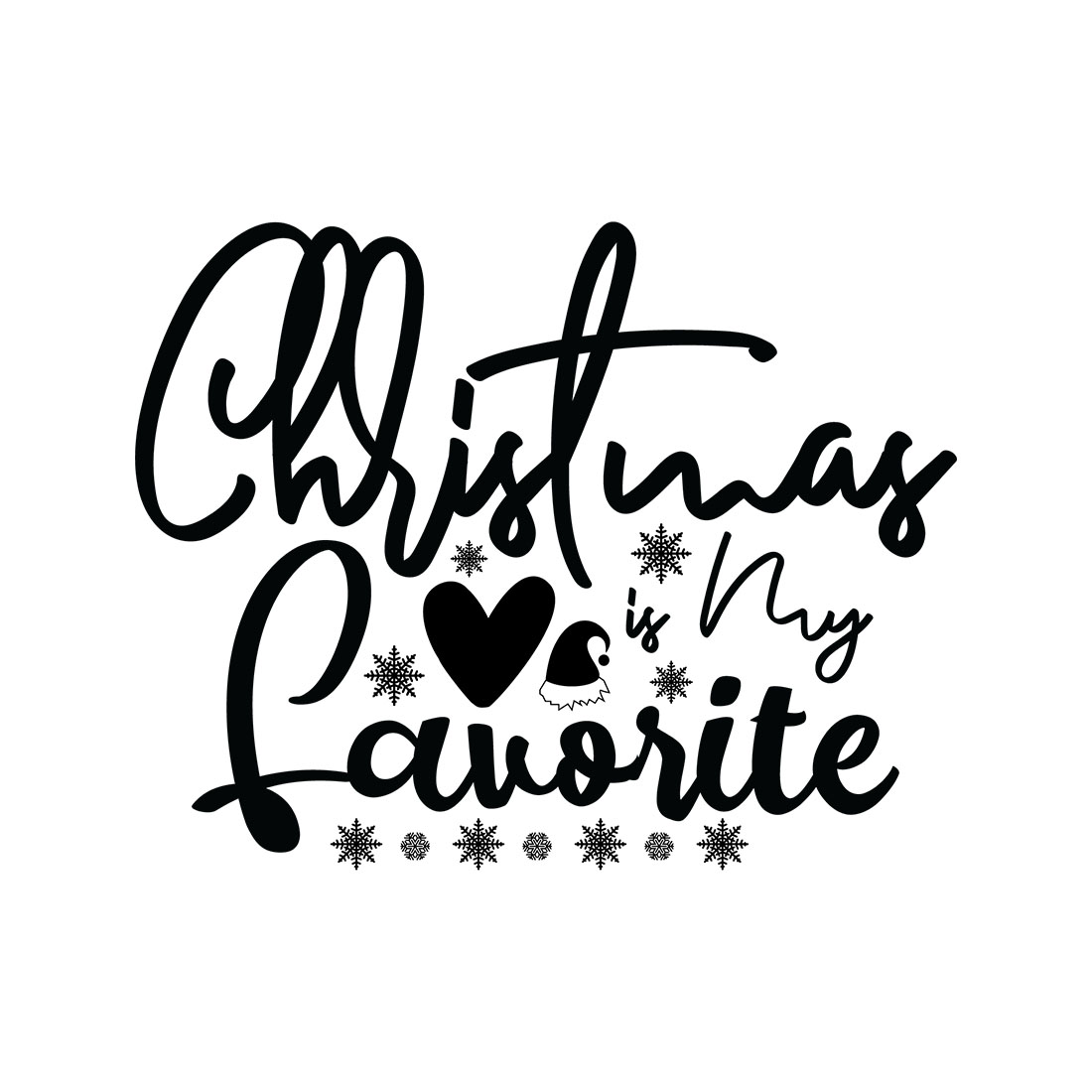 Christmas Is My Favorite SVG Designs | MasterBundles