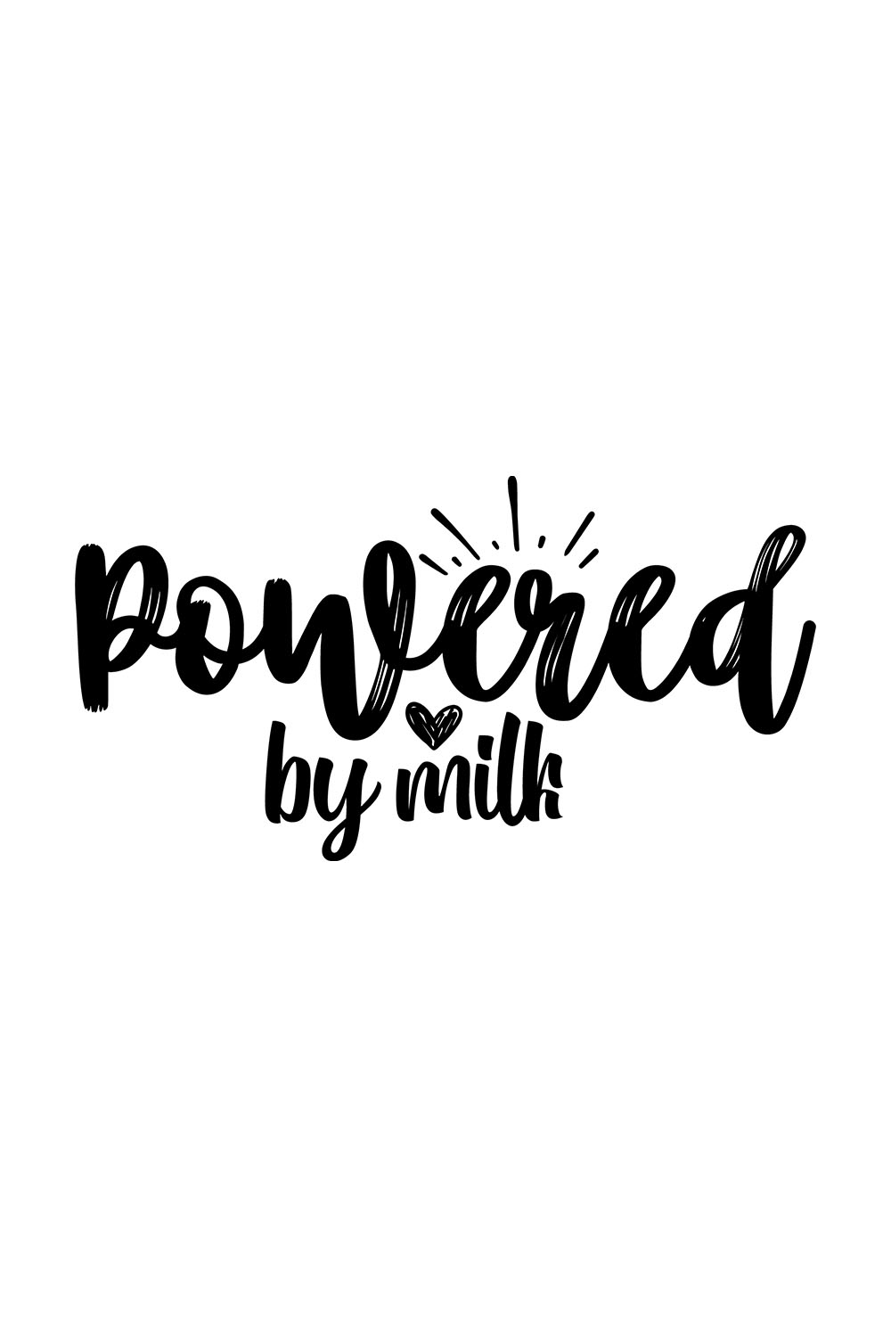 An image with a charming black inscription powered by milk.