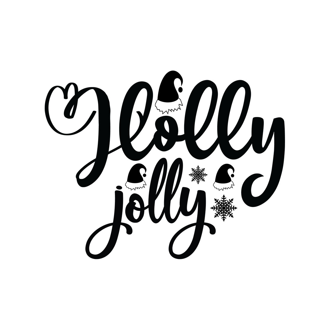 Image with beautiful black lettering for Holly Jolly prints.