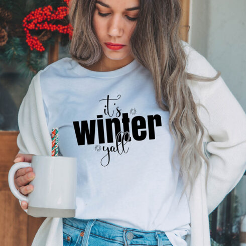 Image of a girl in a white T-shirt with an irresistible slogan "Its Winter Yall".