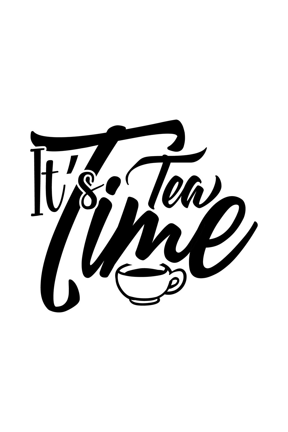 Image with a wonderful black inscription Its Tea Time.