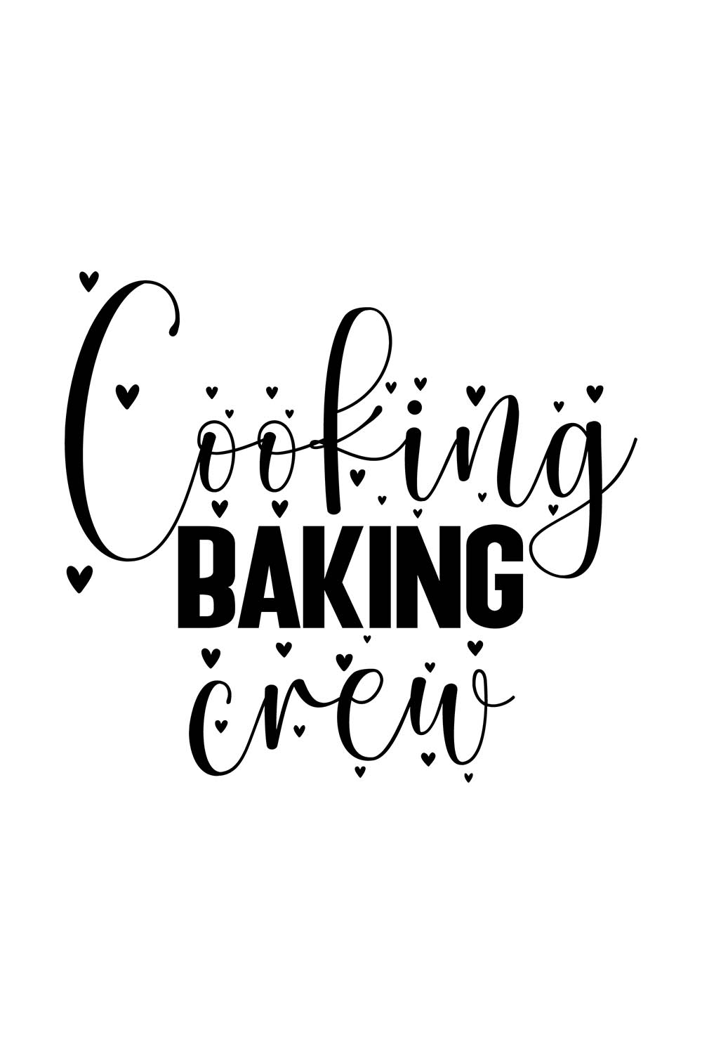 Image with beautiful black inscription for Cooking Baking Crew prints.