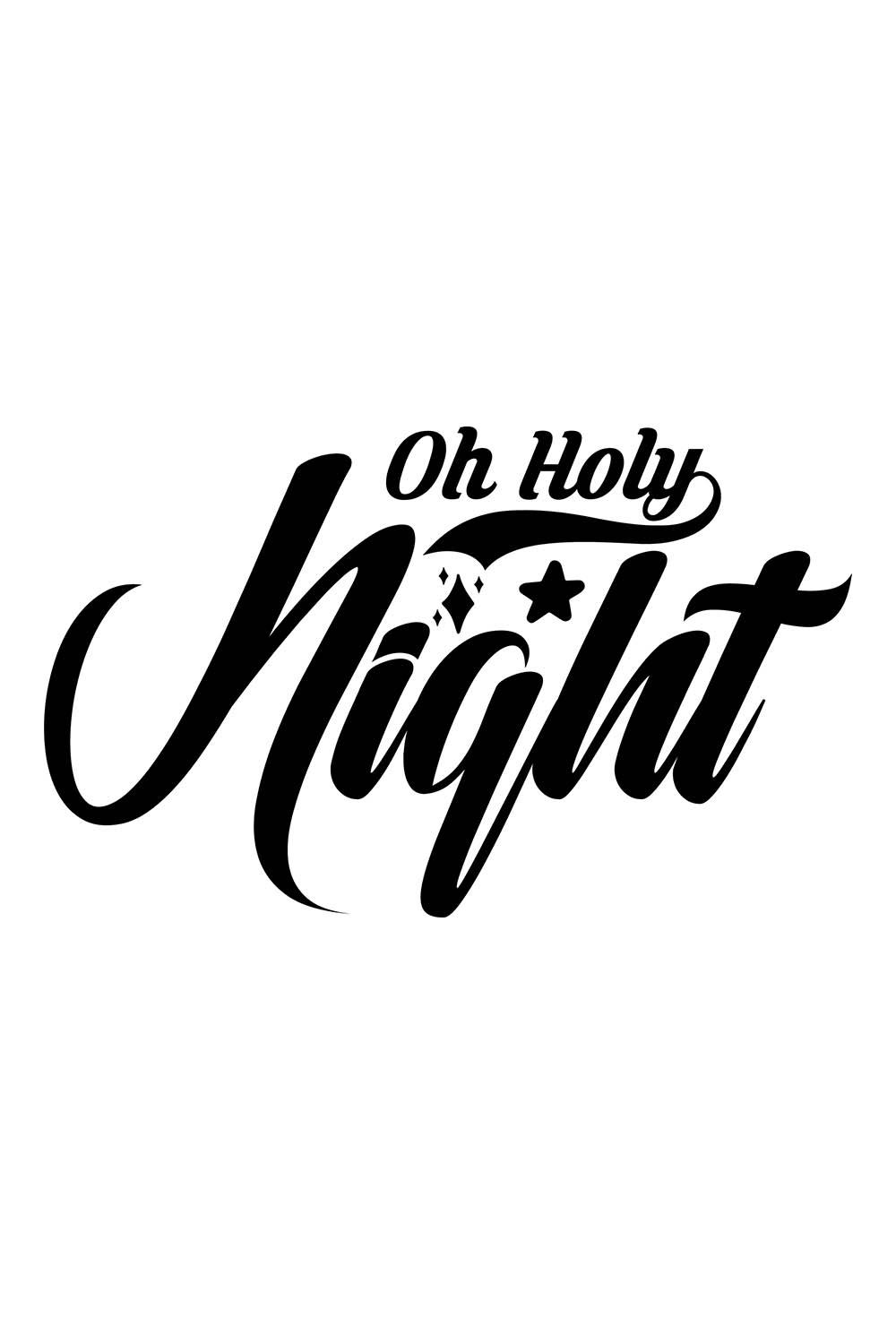 Image with gorgeous black lettering for Oh Holy Night prints.