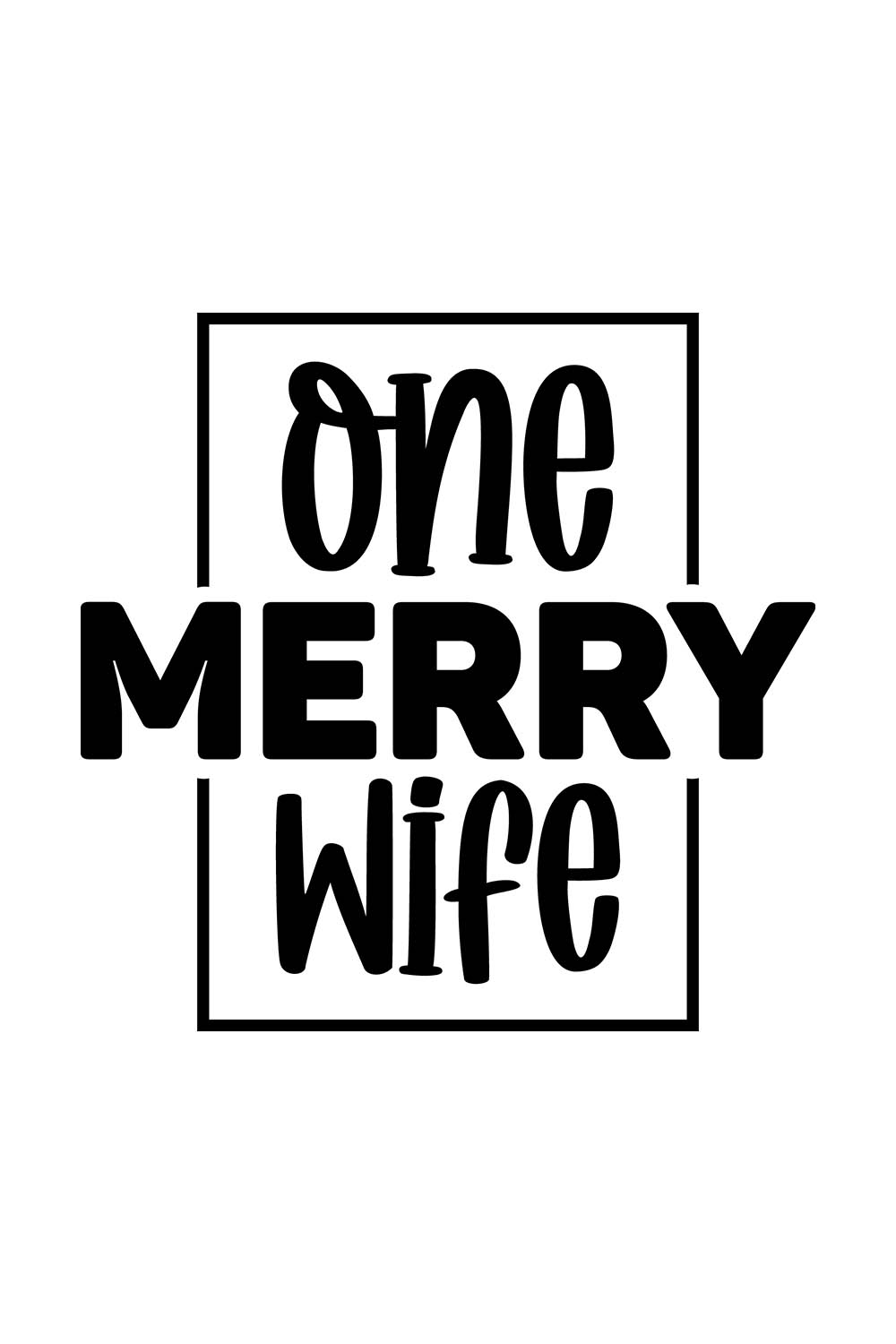 Image with gorgeous black lettering for One Merry Wife prints.