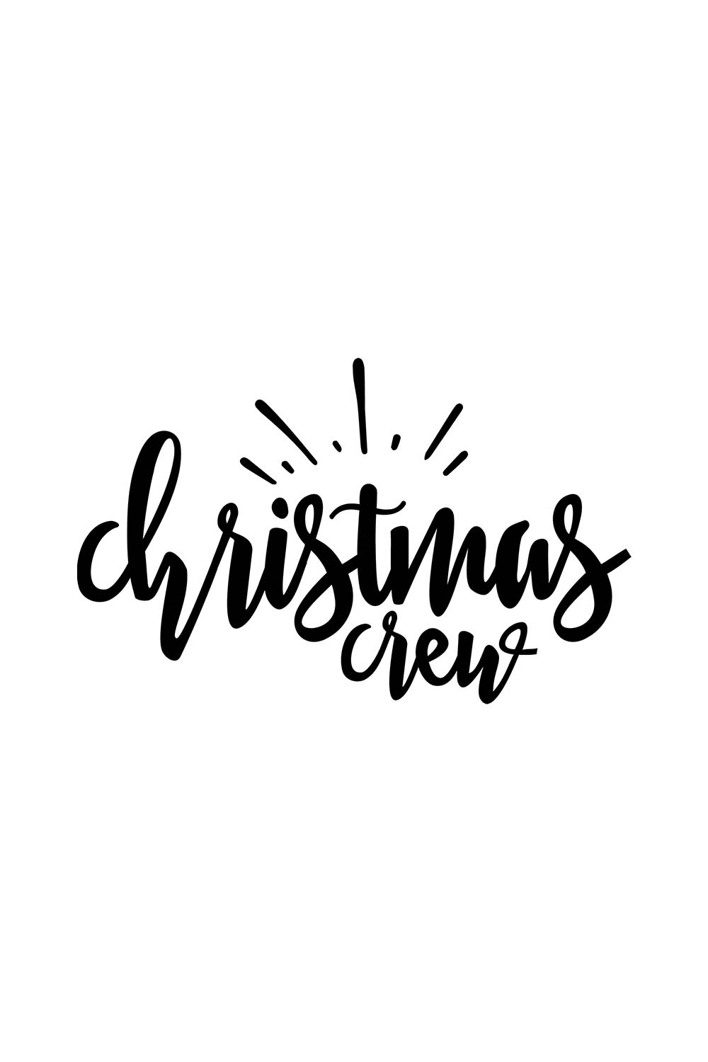 Image with a charming black inscription for the print "Christmas Crew".