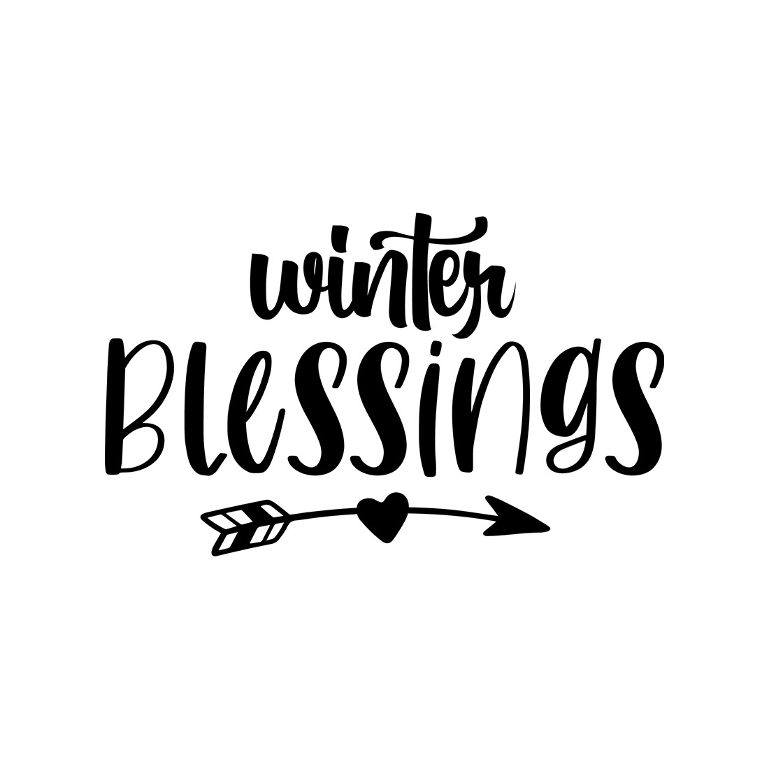 Image with gorgeous black lettering for Winter Blessings prints.