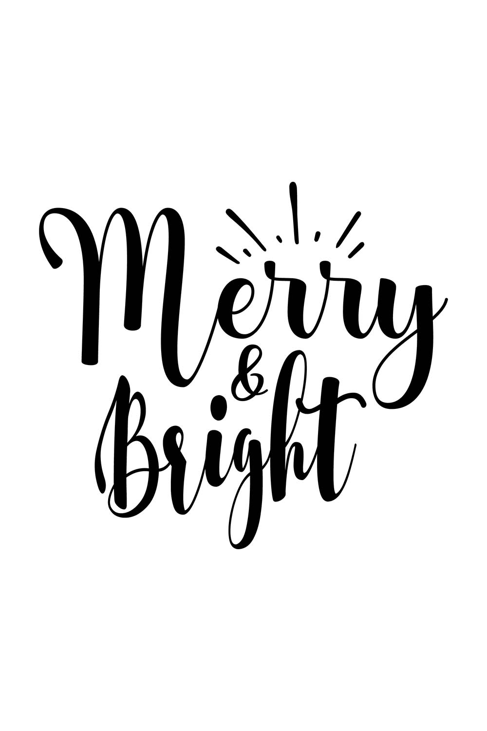 Image with gorgeous black lettering for Merry & Bright prints.