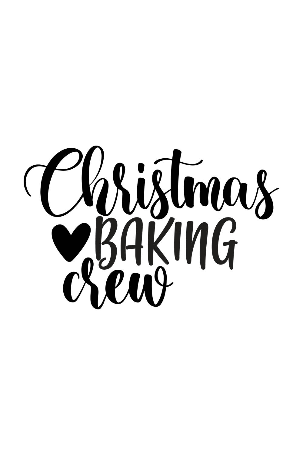 Image with exquisite black lettering for Christmas Baking Crew prints.