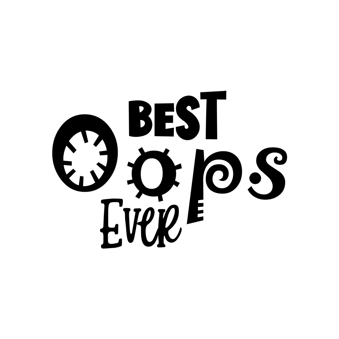 Image with enchanting black lettering for Best Oops Ever prints.