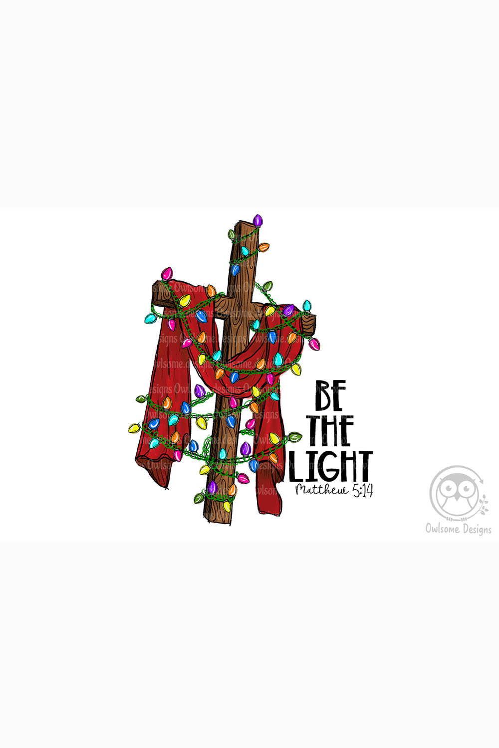 Be The Light Christmas Sublimation Design pinterest image.