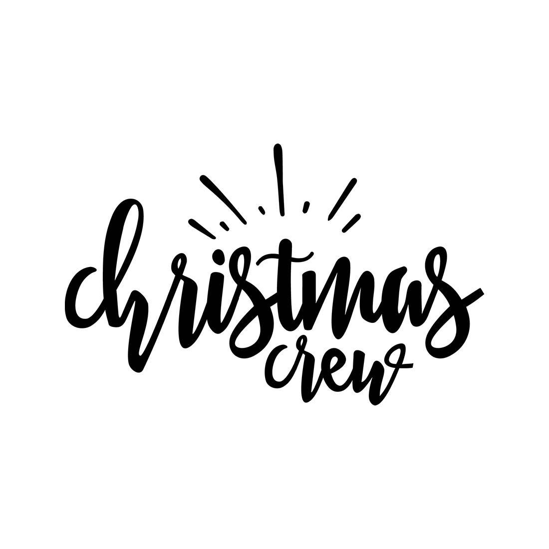 Image with gorgeous black lettering for "Christmas Crew" print.