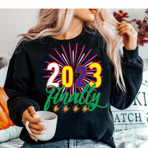Image of a black sweatshirt with a beautiful inscription 2023 Finally.