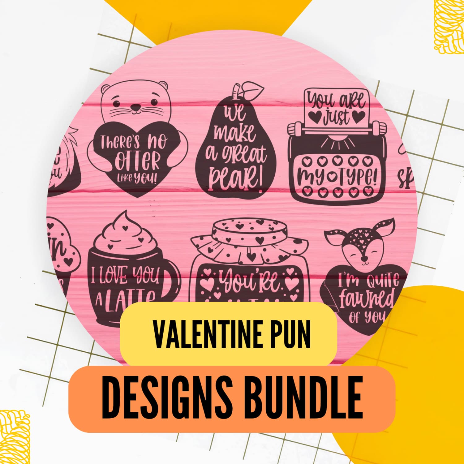 Valentine Pun designs bundle.