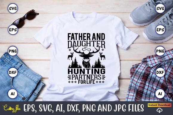 Fatherland Daughter Hunting SVG T-Shirt Design Bundle preview image.