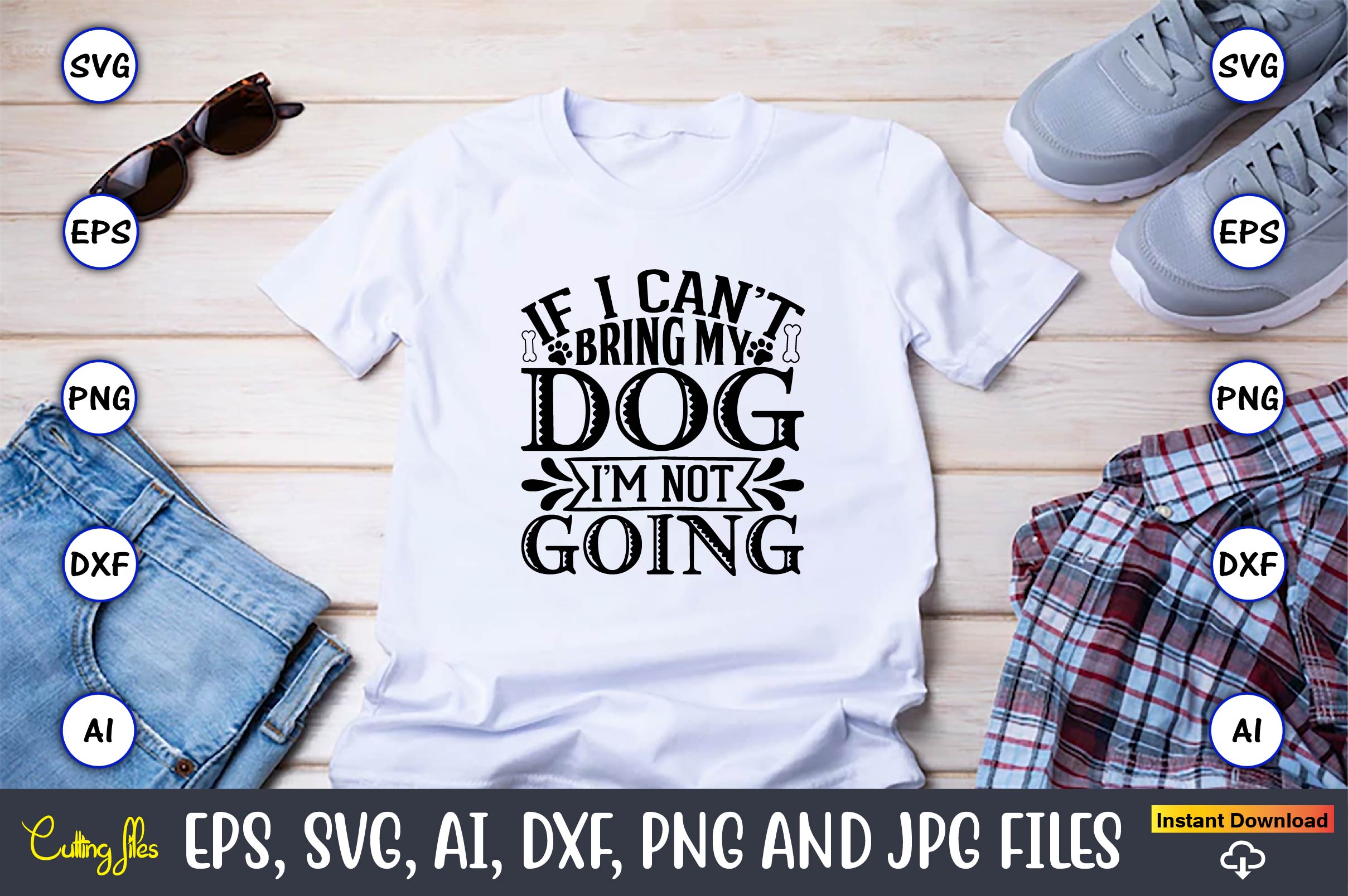 Image of a white t-shirt with an irresistible slogan If i can't bring my dog i'm not going.
