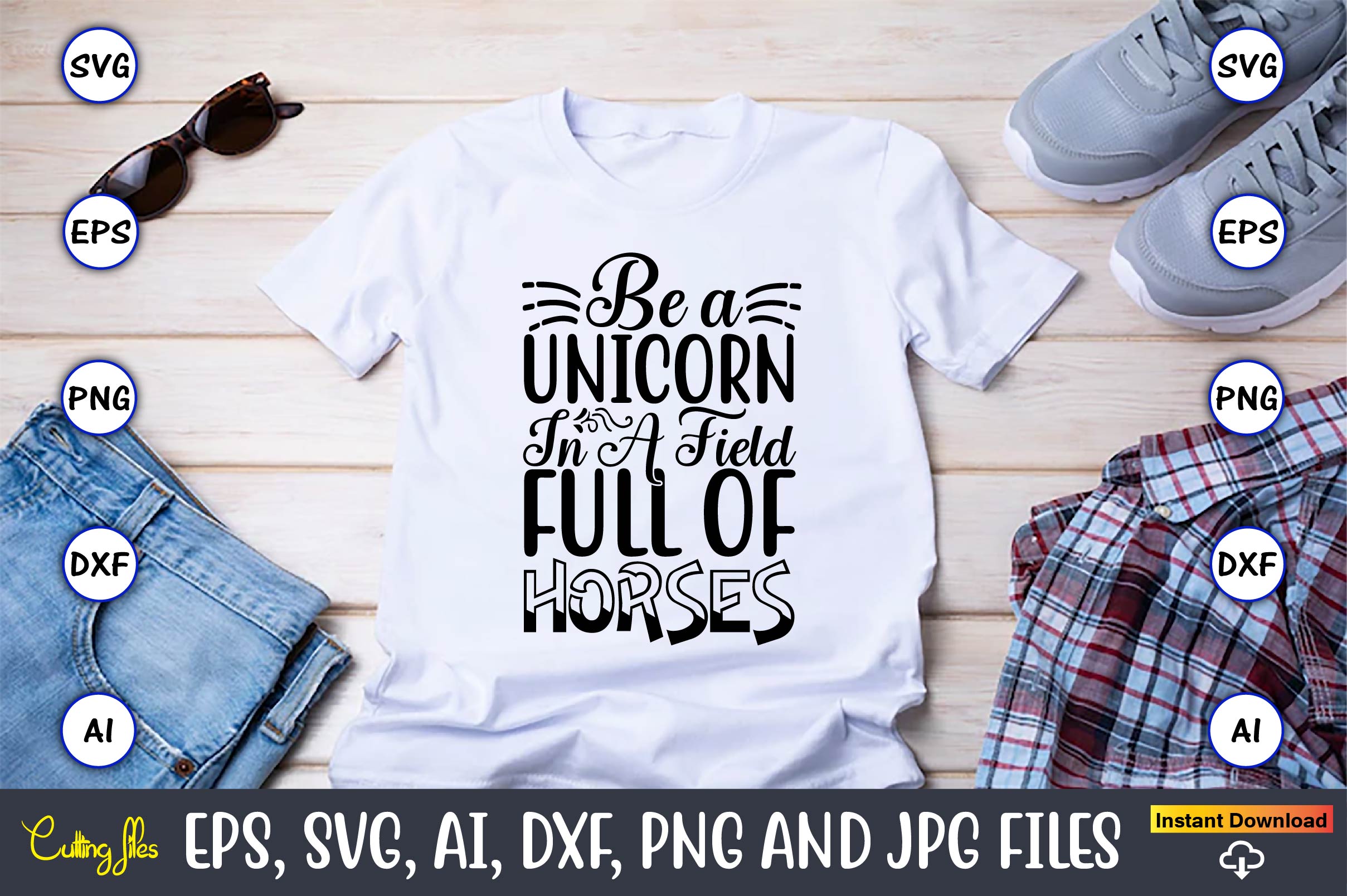 Image of a white t-shirt with an amazing inscription Be a unicorn in a field full of horses.