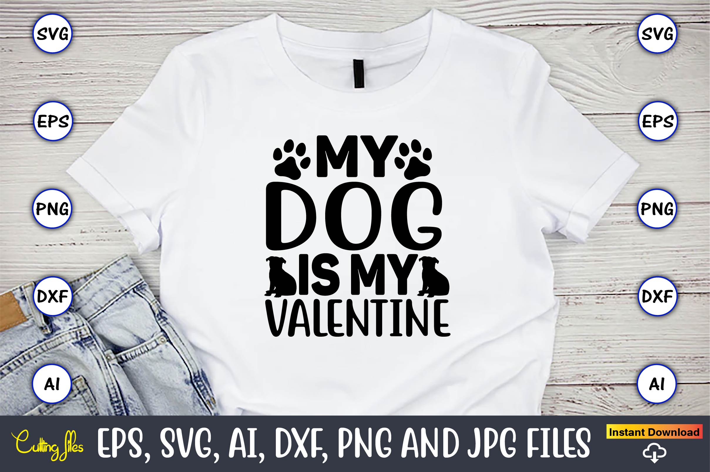 Image of a white t-shirt with a charming inscription My dog is my valentine.