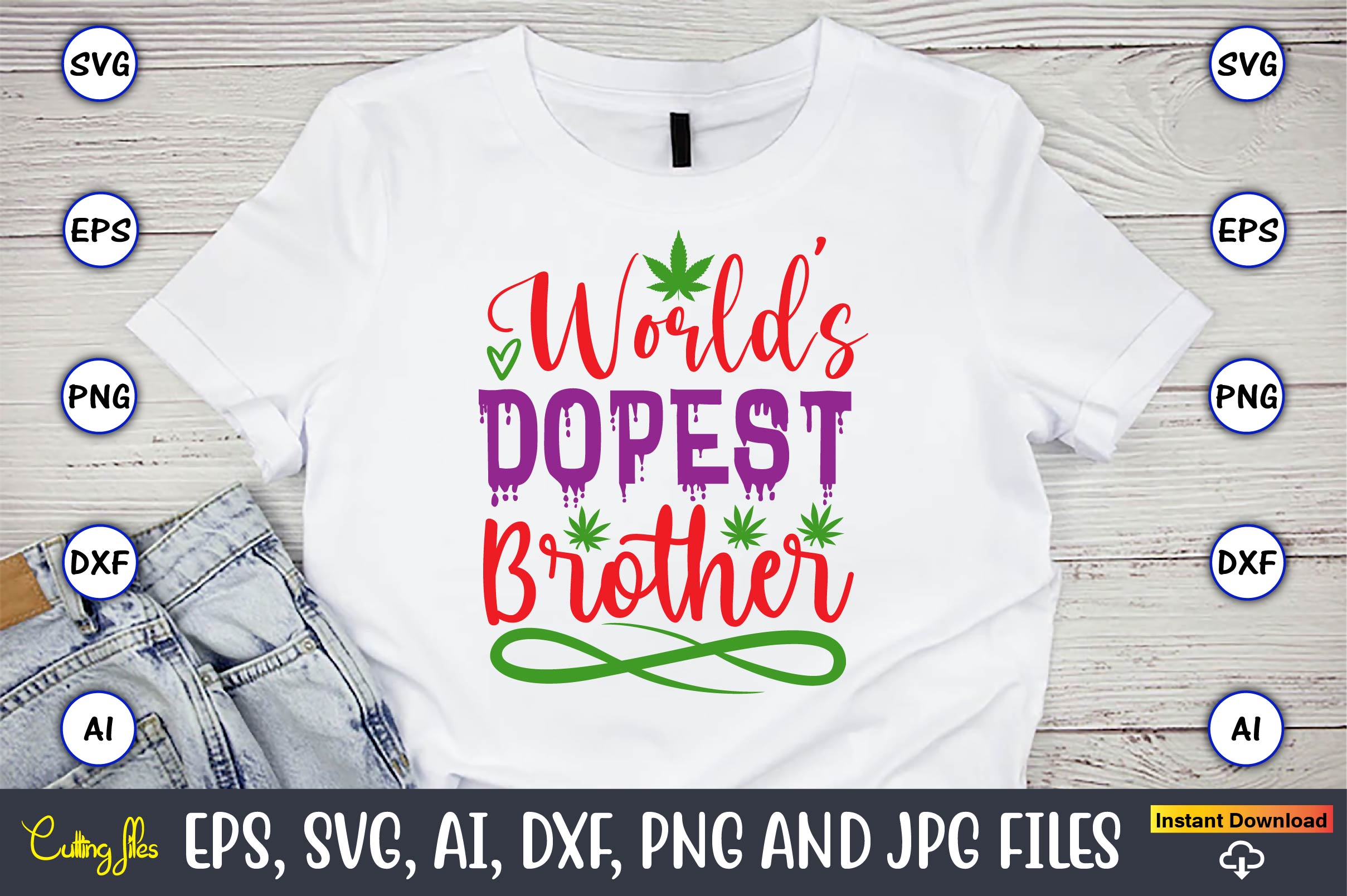 Picture of a white t-shirt with the unique World's dopest brother slogan.