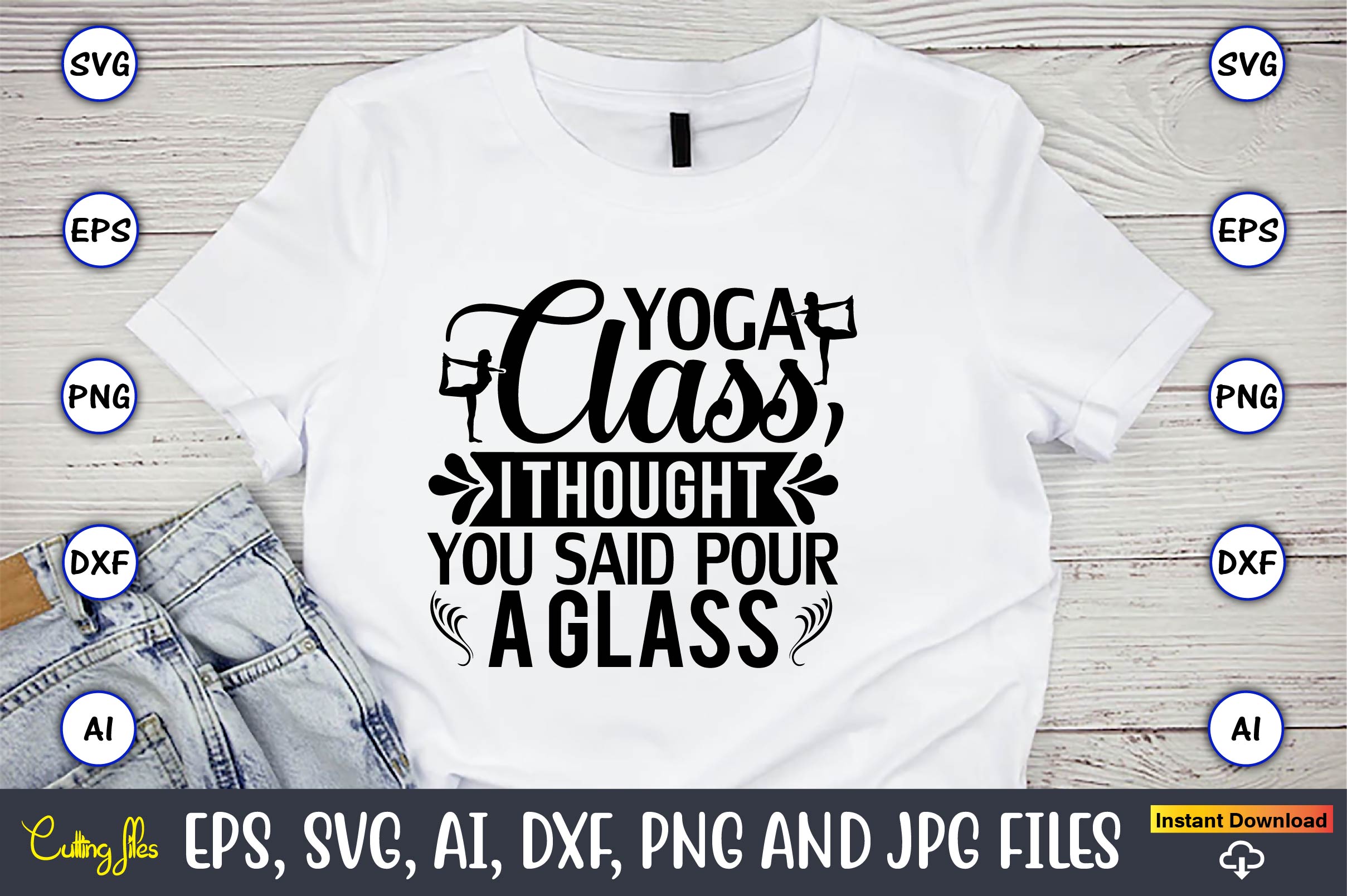 Image of a white t-shirt with an irresistible inscription Yoga class, i thought you said pour a glass.