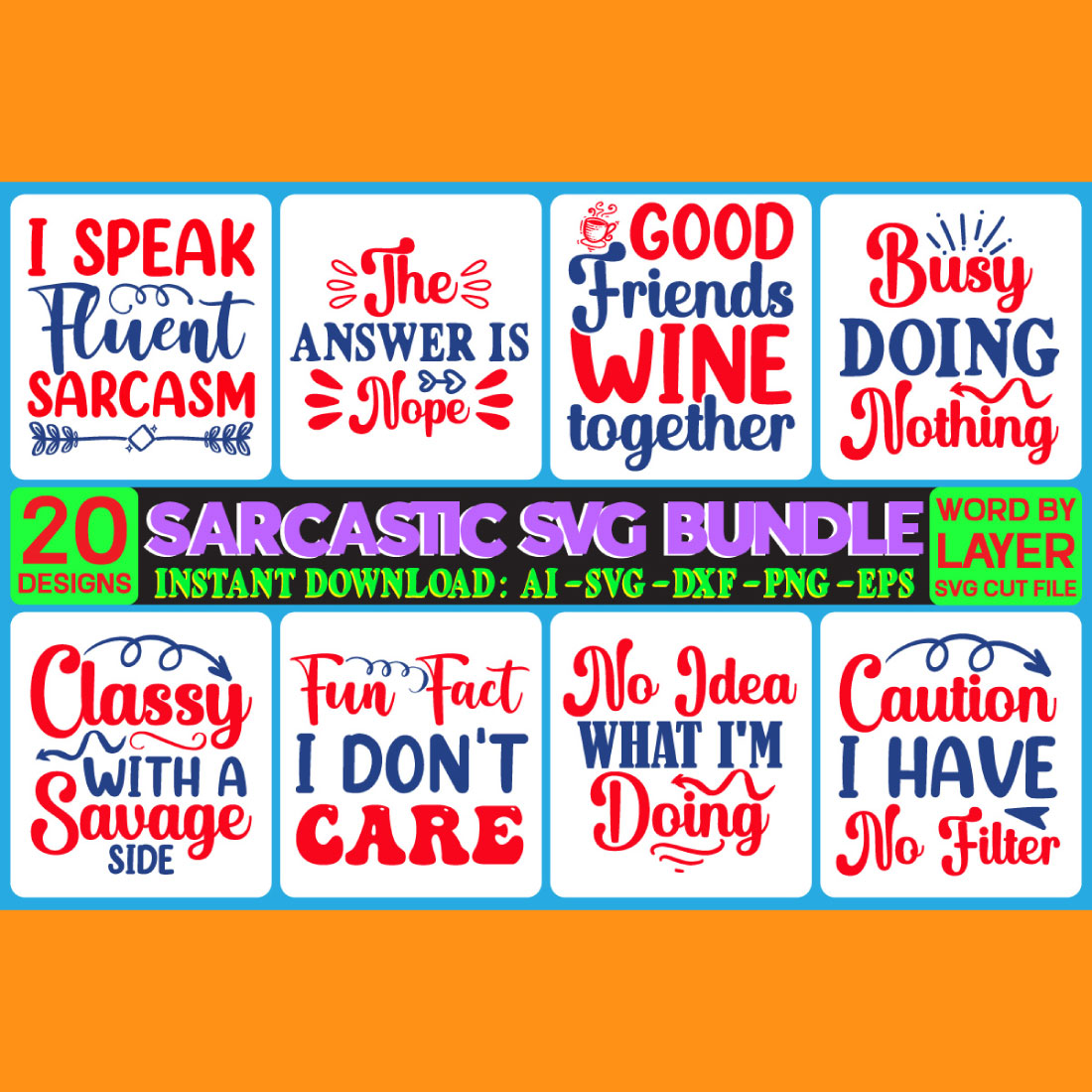 Sarcastic SVG Bundle main cover.