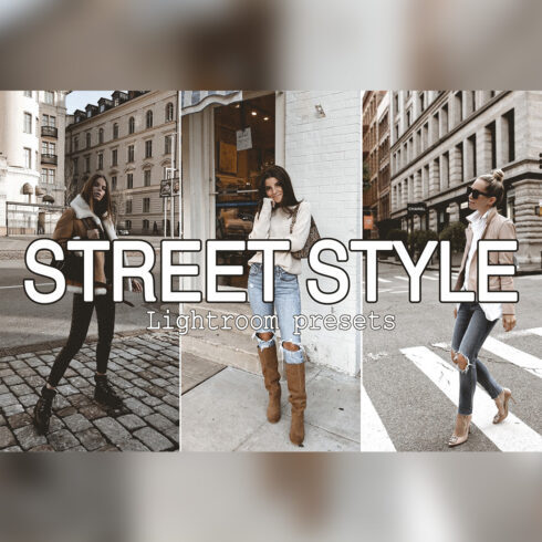 Street Style Mobile and Desktop Lightroom Presets cover image.