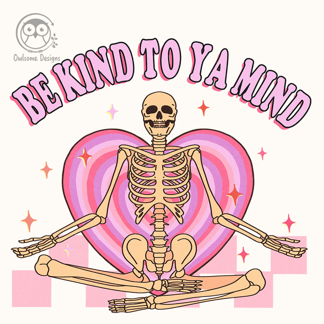 Be Kind To Your Mind Skeleton PNG Valentine.