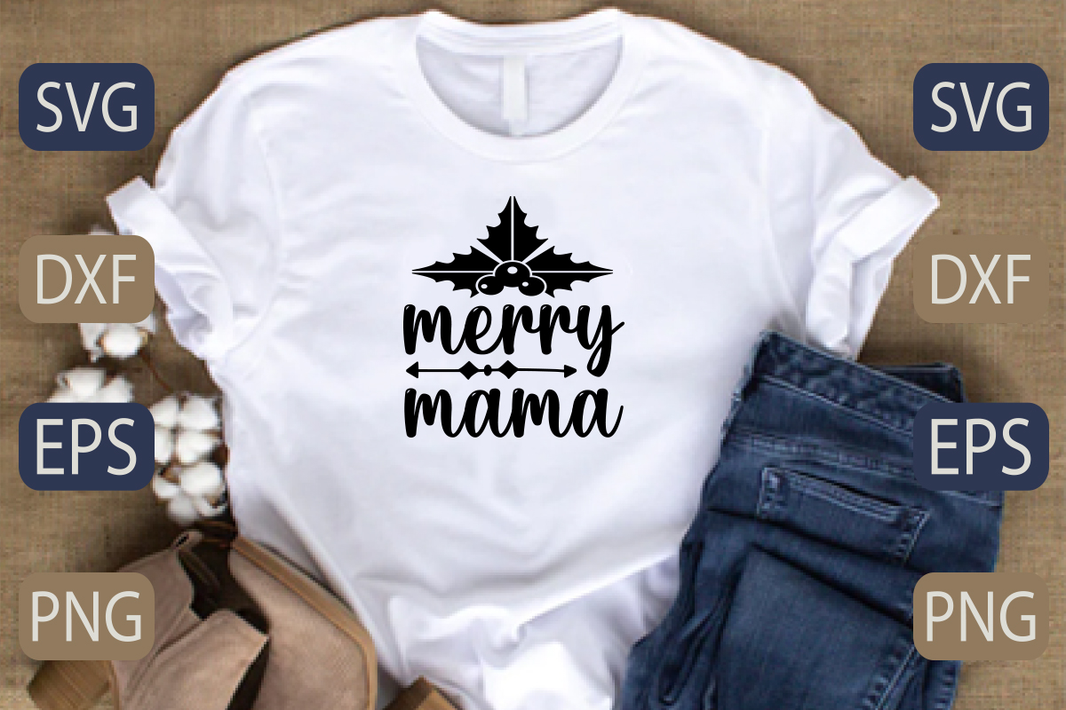 T-shirt Typography Merry Mama SVG Design Bundle preview image.