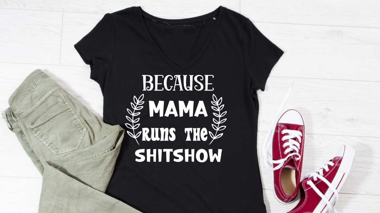 T-shirt Mama Runs Shitshow Design preview image.