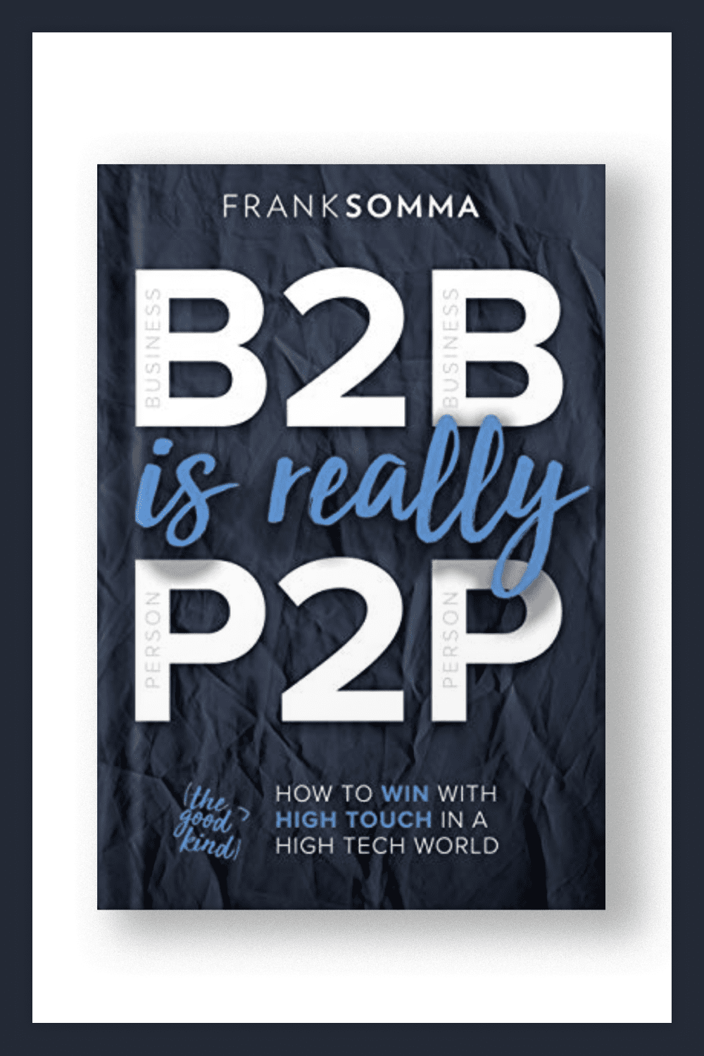 Cover of the book B2B Is Really P2P.