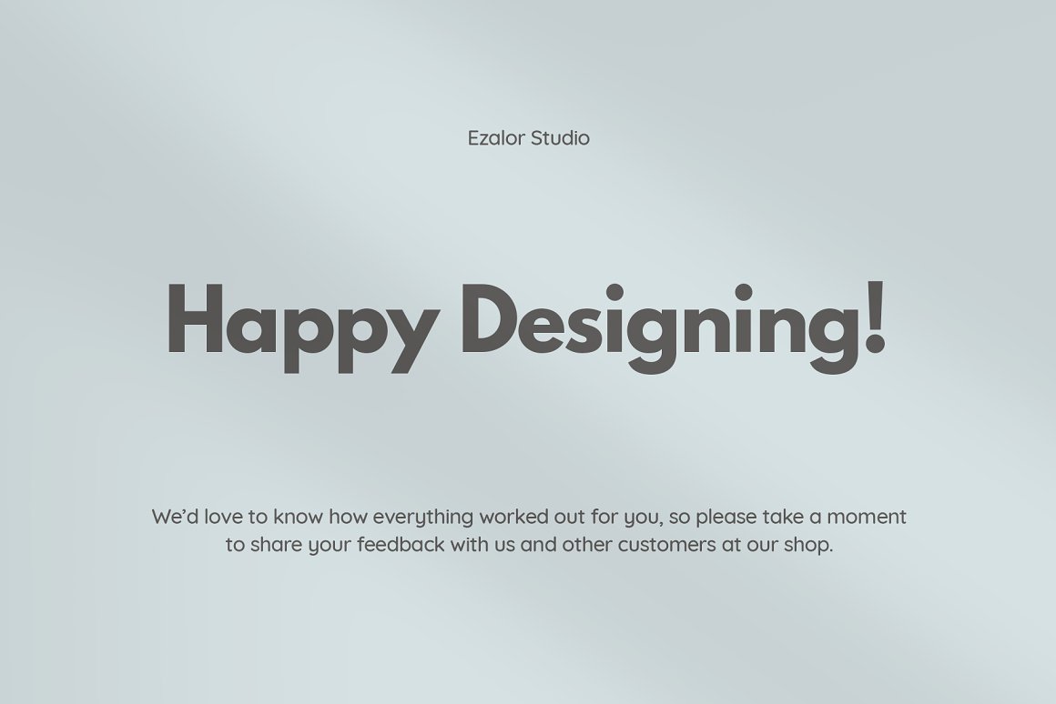 Dark gray lettering "Happy Designing" on a light blue background.