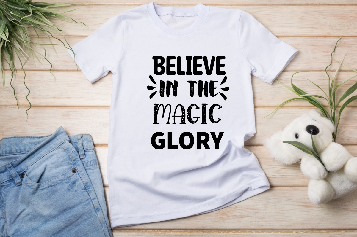 T-shirt Believe in the Magic Glory Design Bundle preview image.