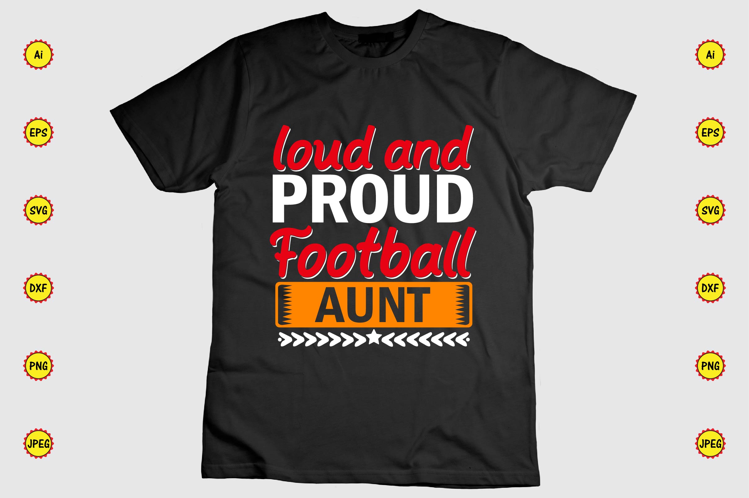T-shirt Typography Proud Football Aunt Design Bundle preview image.