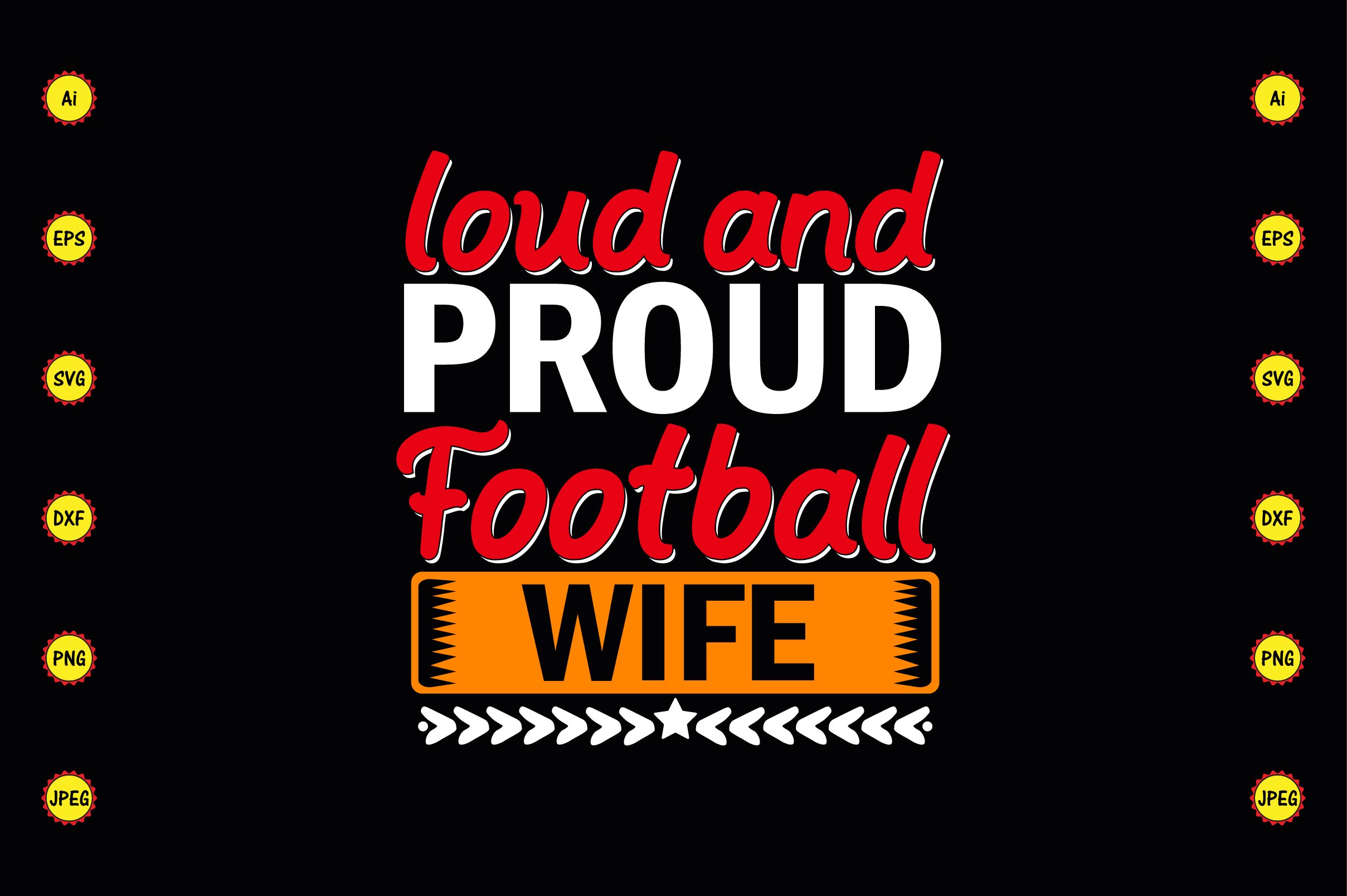 T-shirt Typography Proud Football Wife Design Bundle preview image.