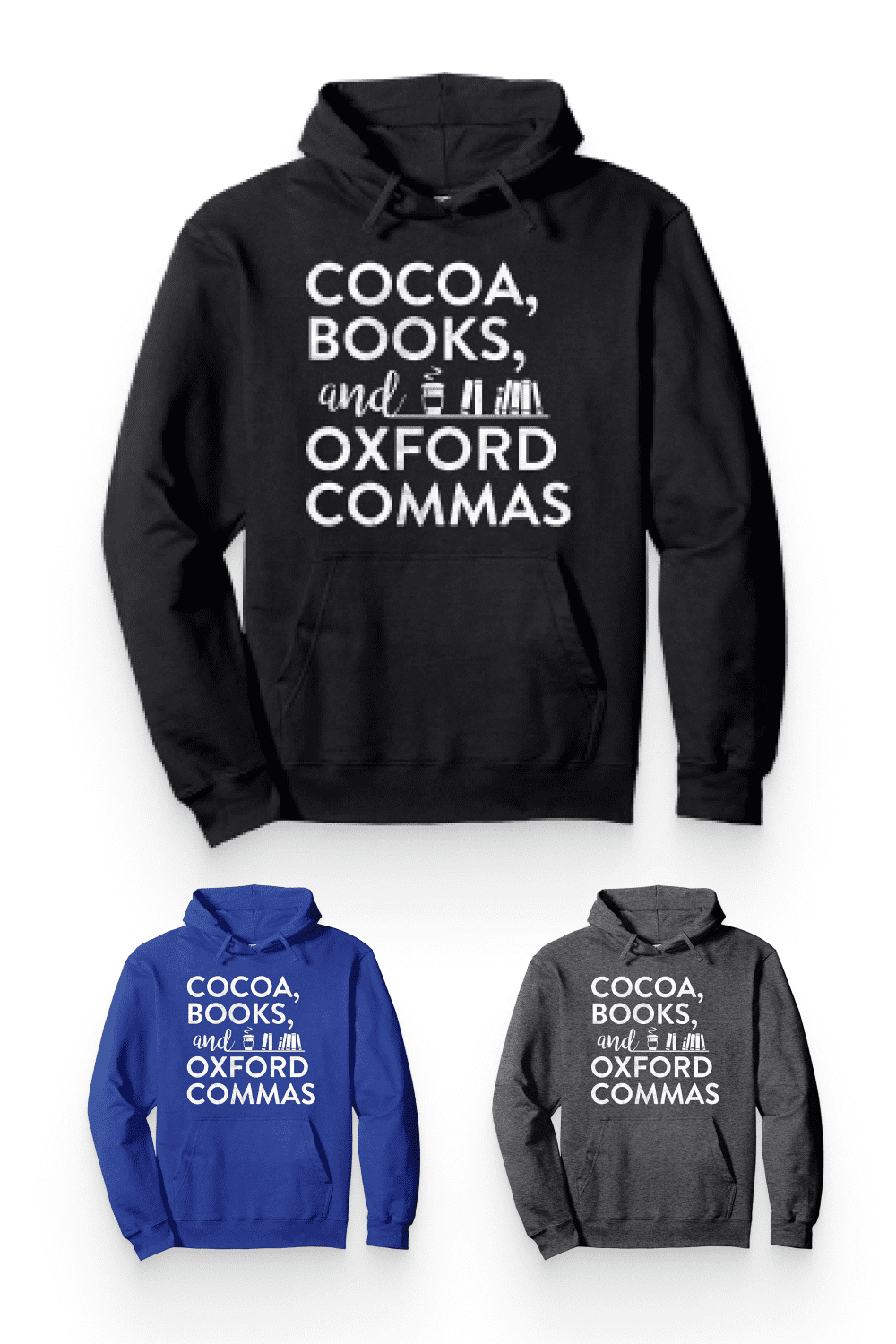 Hoodie with text Cocoa Books Oxford Comma.