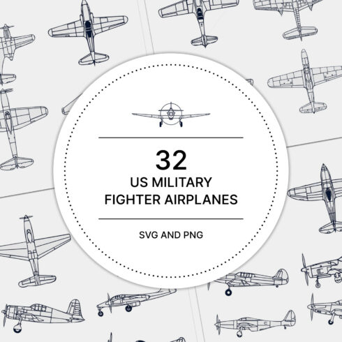 32 US military fighter airplanes.