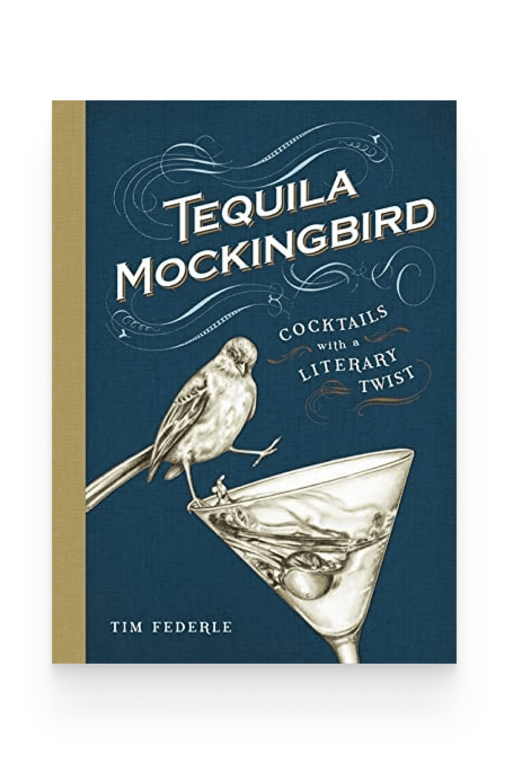 The book Tequila Mockingbird.