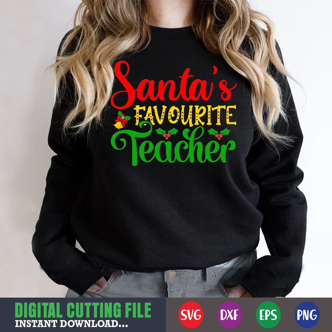 Image of a sweatshirt with a charming inscription Santas Favorite Teacher.